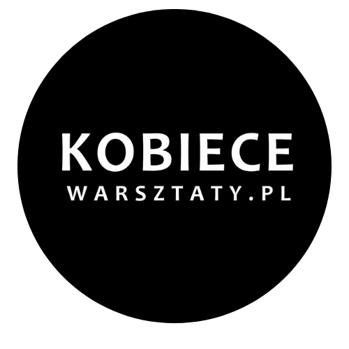 KOBIECE WARSZTATY